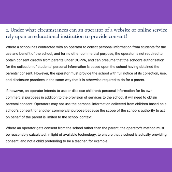 Image: Federal Trade Commission, <a href="https://www.ftc.gov/business-guidance/resources/complying-coppa-frequently-asked-questions#N.%20COPPA%20AND%20SCHOOLS">Complying with COPPA: Frequently Asked Questions</a>, FAQ N.2.